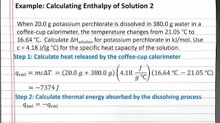 CHEM 101  Calculating Enthalpy of Solution 2 [upl. by Pris]