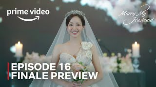 Marry My Husband  Episode 16 Preview  Happy Ending [upl. by Pich477]