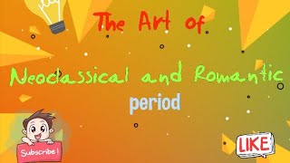 Arts grade 9  The art of Neoclassicism and Romanticism  Powerpoint presentation CID Hilotin [upl. by Leimad]