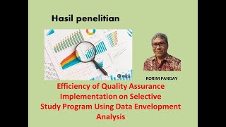 Evaluation of Quality Assurance on Selective Study Program Using Data Envelopment Analysis [upl. by Edieh]