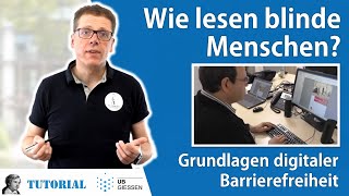 Wie lesen blinde Menschen Grundlagen digitaler Barrierefreiheit [upl. by Feltie]