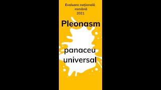 Pleonasm Panaceu universal Evaluare nationala 2021 romana [upl. by Lebasiairam]