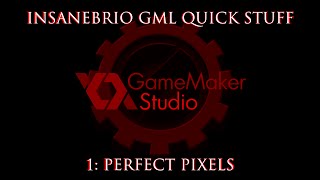 Game Maker Quick Stuff 1  Pixel Perfect Scale [upl. by Gerta]