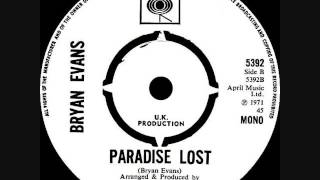 Bryan Evans  Paradise lost [upl. by Uthrop]