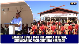 SATAKHA HOSTS 15TH PREAHUNA FESTIVAL SHOWCASING RICH CULTURAL HERITAGE [upl. by Milman]