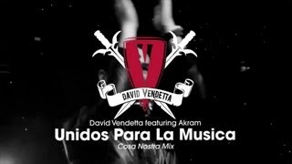 David Vendetta  Unidos Para La Musica Cosa Nostra Mix [upl. by Panthia]