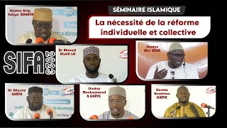 Conférences Séminaire Islamique SIFA 2023  La nécessité de la réforme individuelle et collective [upl. by Alisen]