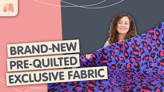 Minerva Exclusive PreQuilted Fabric Launch [upl. by Aneleasor]