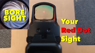 Red Dot Sight Bore Sighting [upl. by Adnorahs]