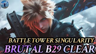 FF7 Ever Crisis  Battle Tower Singularity BRUTAL B29 Gameplay Clear VS BLITZRAD [upl. by Selima]