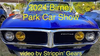 2024 BIRNEY PARK CAR SHOW [upl. by Ativoj]