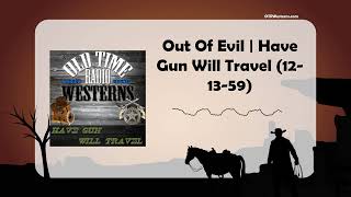 Out Of Evil  Have Gun Will Travel 121359 [upl. by Star456]