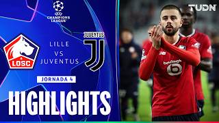 HIGHLIGHTS  Lille vs Juventus  UEFA Champions League 2425  TUDN [upl. by Cai]