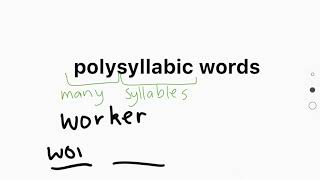 polysyllabic words E2 [upl. by Parry830]