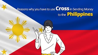 Reasons why use Cross to transfer money to the Philippines 🤔 [upl. by Esirec735]