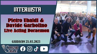 Pietro Ubaldi e Davide Garbolino ♪ Live Acting Doraemon [upl. by Yenoh]