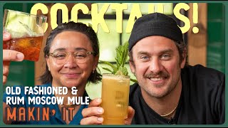 FATHERS DAY COCKTAILS Old Fashioned amp Rum Moscow Mule I Makin It I Brad Leone [upl. by Volny86]