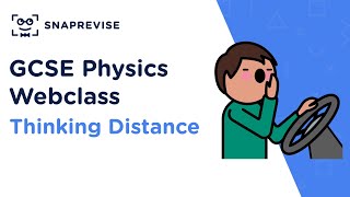 GCSE Physics Thinking Distance  Revision Webclass [upl. by Monaco471]