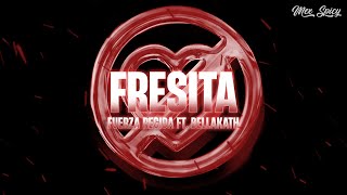 Fuerza Regida ft Bellakath – FRESITA LetraLyrics [upl. by Kronfeld]