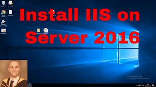 How to install IIS on server 2016 [upl. by Chrisoula]