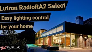 Lutron Ra2 Select SmartHome Automation System [upl. by Anieral]