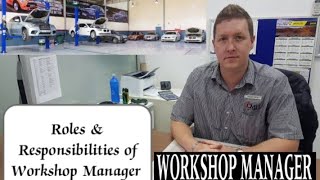 Roles amp Responsibilities of Workshop ManagerAutomobile Workshop [upl. by Oinota]