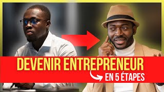 PASSER DE SALARIÉ À ENTREPRENEUR EN 5 ÉTAPES  MANU ARTHUR [upl. by Ayekahs]