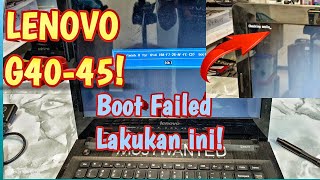 Memperbaiki Laptop Lenovo G40 BOOT FAILED  Checking Media [upl. by Nohsed]