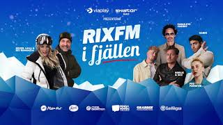 RIX FM I FJÄLLEN 2023 [upl. by Epolulot]