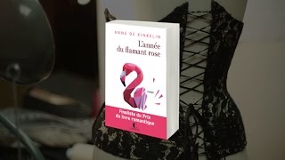 Lannée du flamant rose  Anne de Kinkelin [upl. by Ettennan]