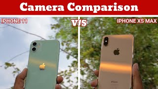 iPhone 11 VS iPhone XS Max Camera Comparison in 2023🔥 Detailed Camera Test in Hindi⚡️ [upl. by Enaej454]