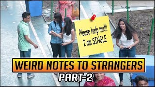 Weird and Romantic notes to Strangers Cute Girls Prank Part 2  Pranks in India  SOS Pranks [upl. by Roskes]