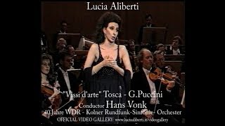 Lucia Aliberti quotVissi dartequotToscaGPucciniWDRConductor Hans Vonk [upl. by Lliw378]