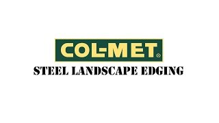 ColMet Steel Landscape Edging Installation and Tips [upl. by Eednac]