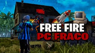 COMO JOGAR FREE FIRE NO PC OU NOTEBOOK FRACO 🖥️ [upl. by Anastos]