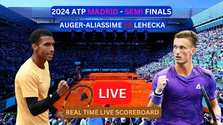 Felix AugerAliassime Vs Jiri Lehecka LIVE Score UPDATE Today Tennis 2024 ATP Madrid Semi Final LIVE [upl. by Aihgn]