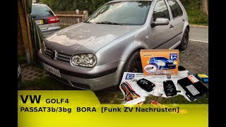 VW GOLF4 PASSAT3b3bg BORA Funk ZV Nachrüsten [upl. by Ahsinahs]