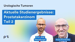 Prostatakarzinom Aktuelle Studienergebnisse 2024 [upl. by Tiffa]