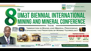 8th UMaT Biennial International Mining and Mineral Conference [upl. by Nikolia503]