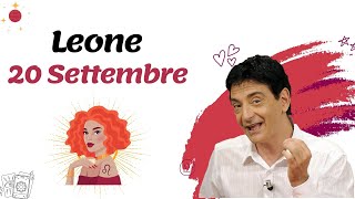 Leone ♌️ Loroscopo di Paolo Fox  20 Settembre 2024  Evviva Venerdì giorno di Giove [upl. by Ainigriv]