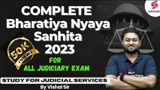 Complete BNS for All Judiciary Exam  Vishal Singh  Bharatiya Nyaya Sanhita  bns [upl. by Kussell]