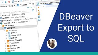 How to Export a Database to SQL in DBeaver [upl. by Eyram702]