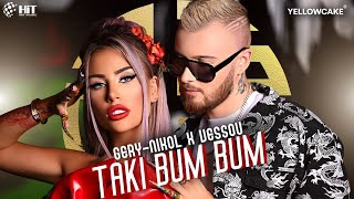 GERYNIKOL x VESSOU  TAKI BUM BUM Official Video 2023 [upl. by Allerym]