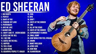 The Best of Ed Sheeran  Ed Sheeran Greatest Hits Full Album [upl. by Bozovich579]