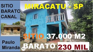 sitio 37000m2 em Miracatu com sobrado lindo 230mil [upl. by Viglione]