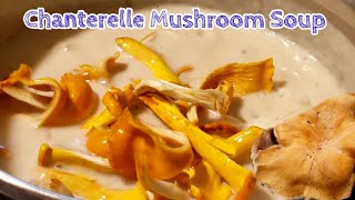 How to make Chanterelle mushroom soup [upl. by Doreg]