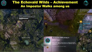 The Echovald Wilds  An Impostor Walks among us Achievement  GW2 EOD [upl. by Bean]