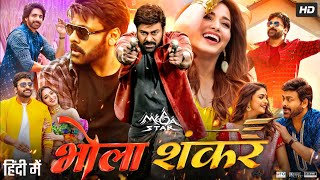 Bhola Shankar Full Movie In Hindi Dubbed  Chiranjeevi  Tamannaah  Keerthy Suresh  Review amp Fact [upl. by Zertnom]