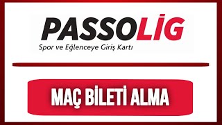 Passolig Maç Bileti Nasıl Alınır Passolig Bilet Satın Alma [upl. by Bekelja]