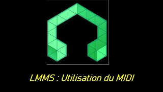 Tutoriel LMMS  les fonctions MIDI de LMMS [upl. by Bailie]